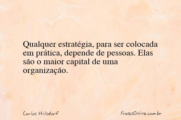Frase de Carlos Hilsdorf