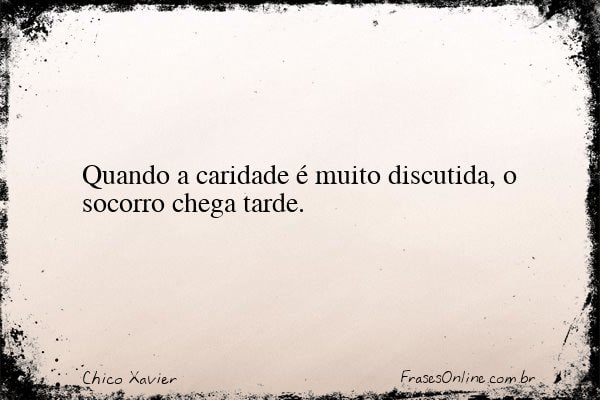 Frase de Chico Xavier