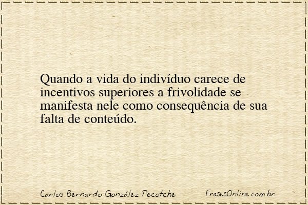 Frase de Carlos Bernardo González Pecotche
