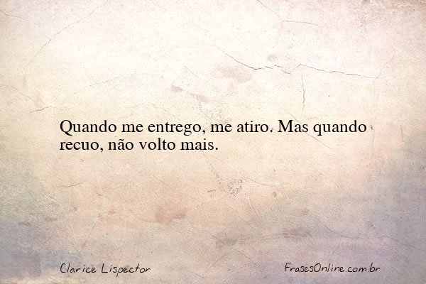 Frase de Clarice Lispector