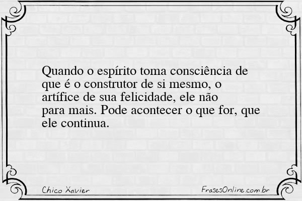 Frase de Chico Xavier