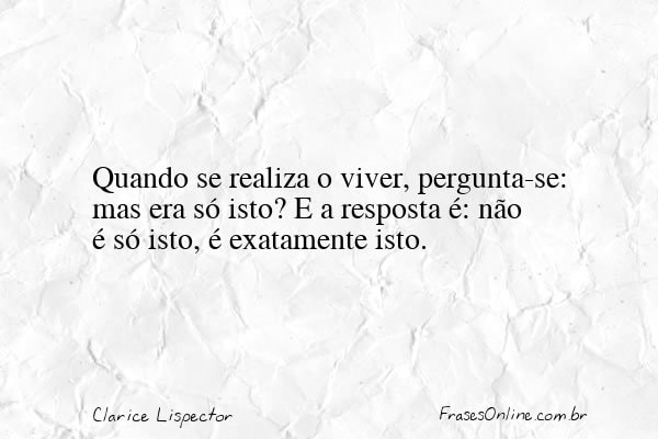 Frase de Clarice Lispector