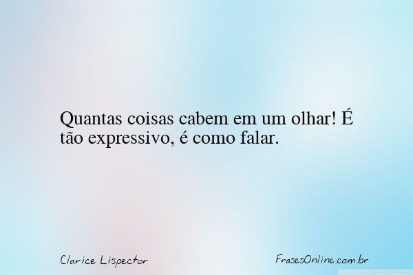 Frase de Clarice Lispector