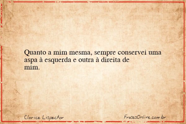 Frase de Clarice Lispector