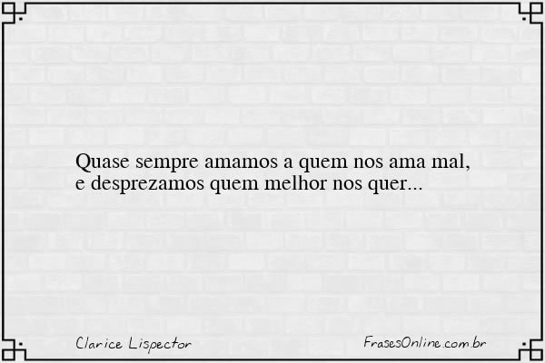 Frase de Clarice Lispector