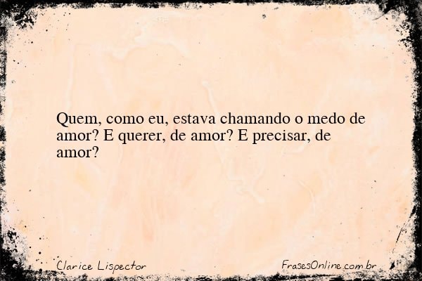 Frase de Clarice Lispector