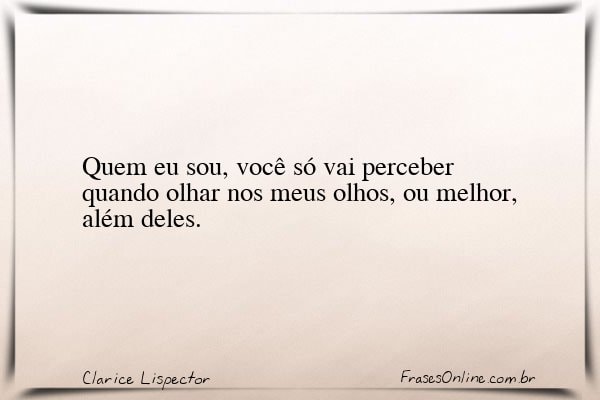 Frase de Clarice Lispector