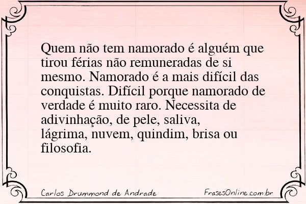 Frase de Carlos Drummond de Andrade