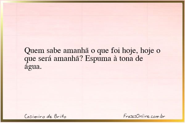 Frase de Casimiro de Brito