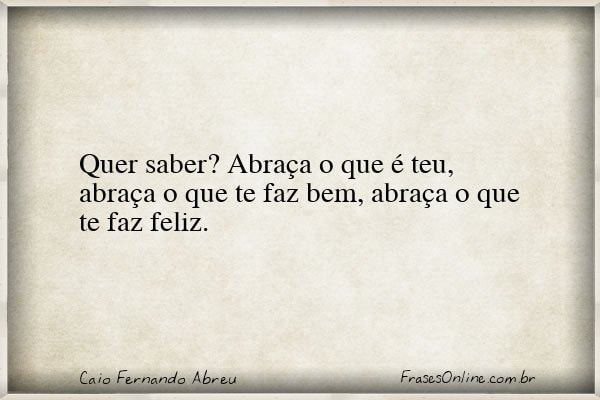 Frase de Caio Fernando Abreu