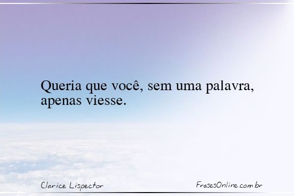 Frase de Clarice Lispector
