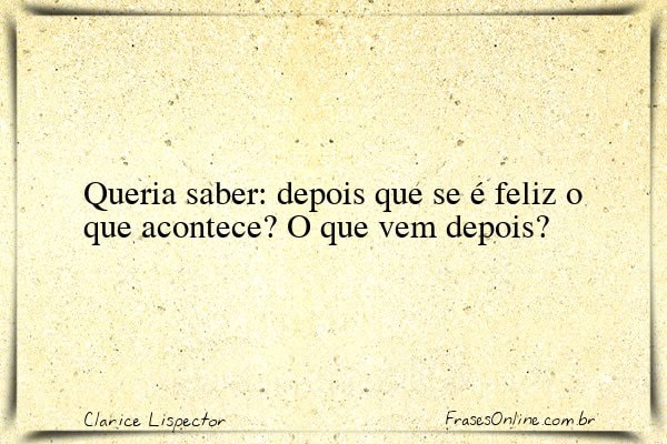 Frase de Clarice Lispector