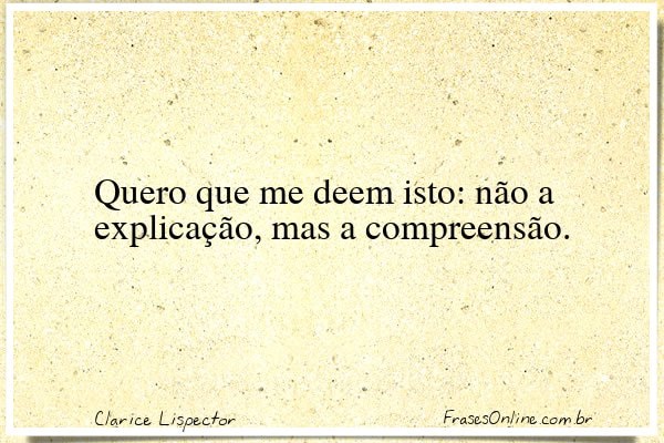 Frase de Clarice Lispector