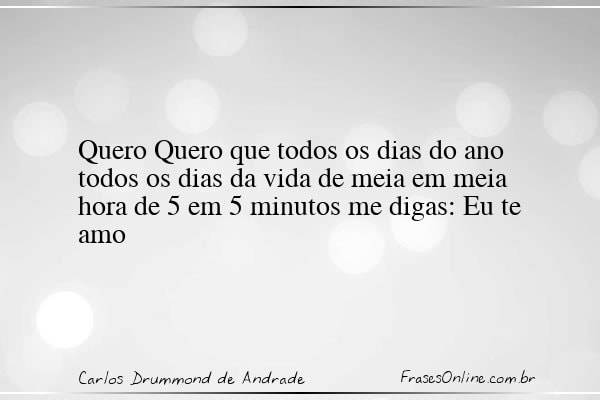 Frase de Carlos Drummond de Andrade