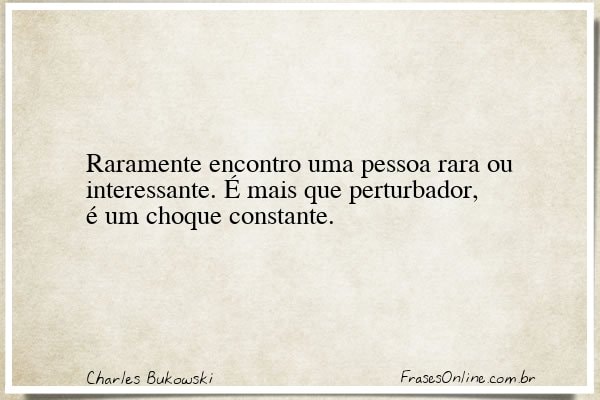 Frase de Charles Bukowski