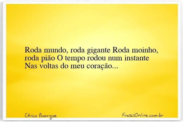 Frase de Chico Buarque
