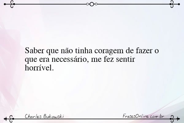 Frase de Charles Bukowski