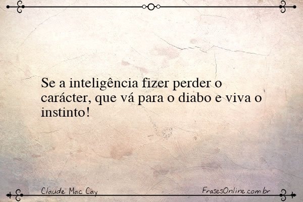 Frase de Claude Mac Cay