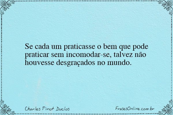 Frase de Charles Pinot Duclos