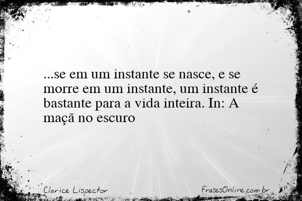 Frase de Clarice Lispector