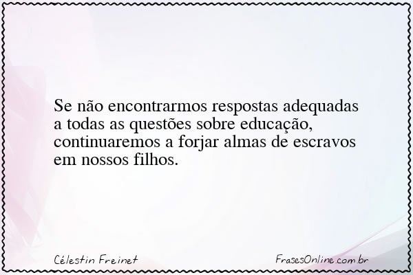 Frase de Célestin Freinet
