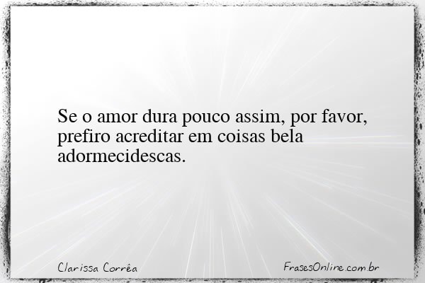 Frase de Clarissa Corrêa