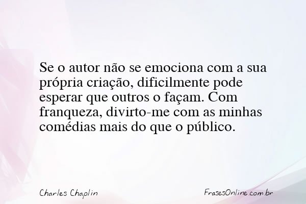 Frase de Charles Chaplin
