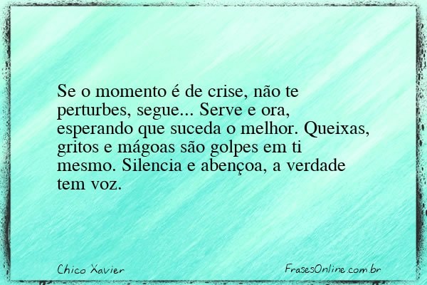 Frase de Chico Xavier