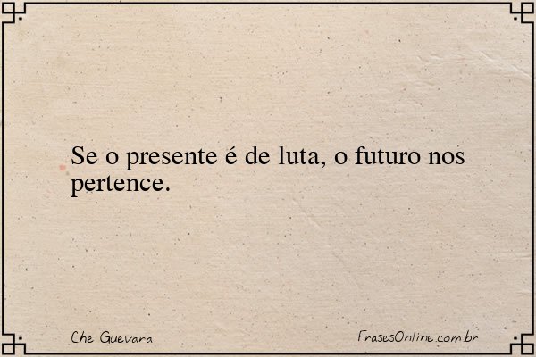 Frase de Che Guevara