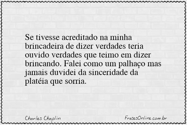 Frase de Charles Chaplin