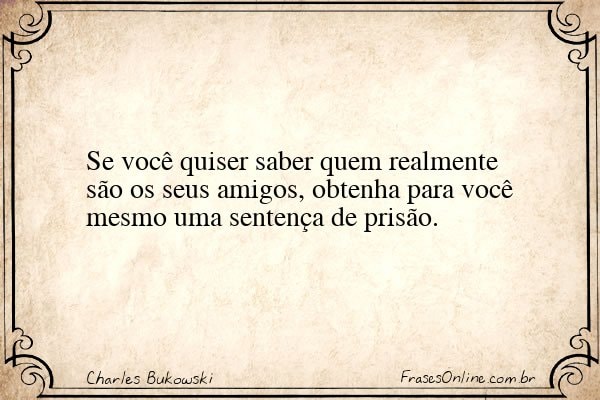 Frase de Charles Bukowski