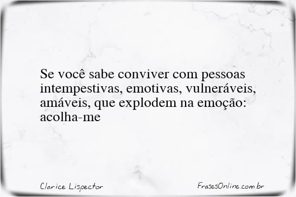 Frase de Clarice Lispector