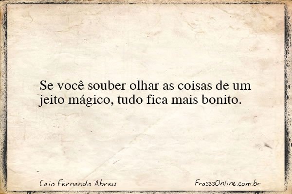 Frase de Caio Fernando Abreu