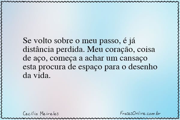 Frase de Cecília Meireles