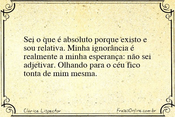 Frase de Clarice Lispector