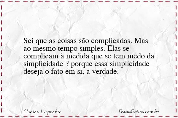 Frase de Clarice Lispector