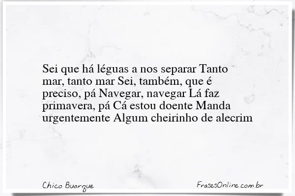 Frase de Chico Buarque