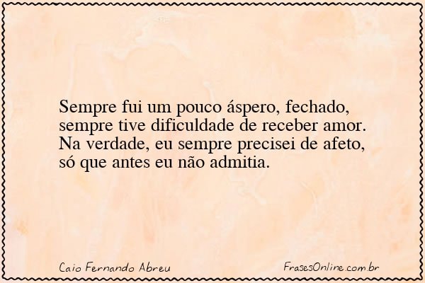 Frase de Caio Fernando Abreu