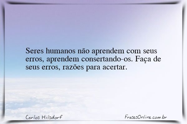 Frase de Carlos Hilsdorf