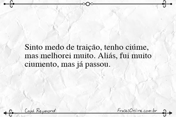 Frase de Cauã Reymond
