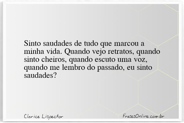 Frase de Clarice Lispector