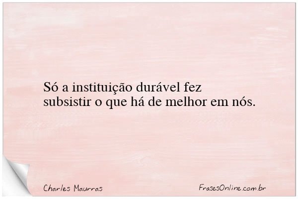 Frase de Charles Maurras