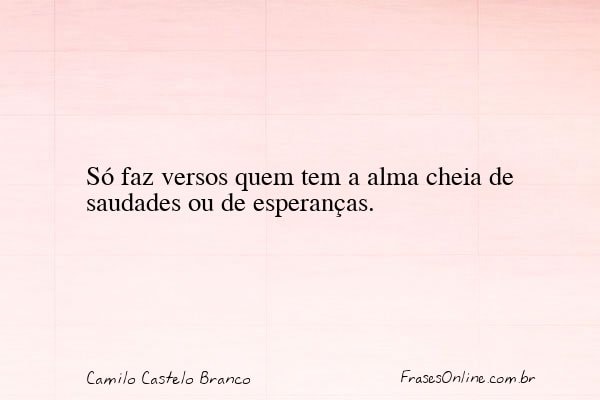 Frase de Camilo Castelo Branco