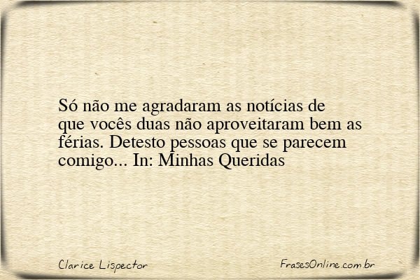 Frase de Clarice Lispector