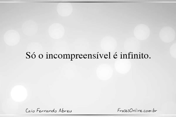 Frase de Caio Fernando Abreu