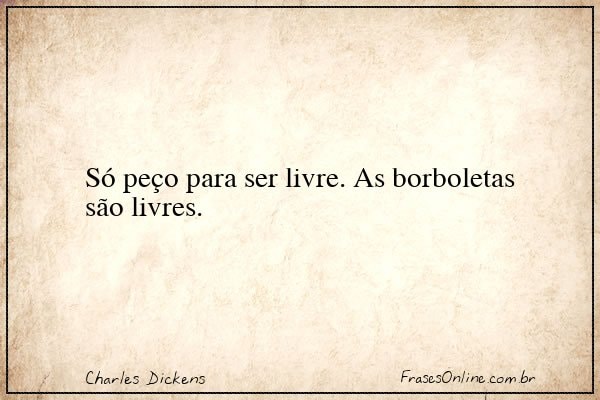 Frase de Charles Dickens