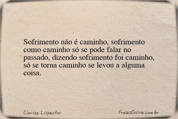 Frase de Clarice Lispector