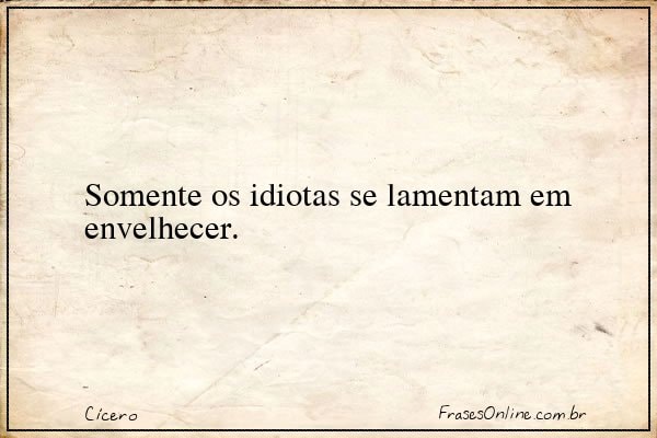 Frase de Cícero