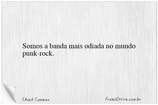 Frase de Chuck Comeau