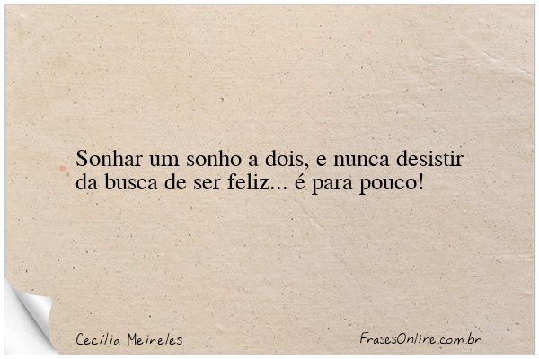 Frase de Cecília Meireles